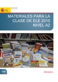 Materiales para la clase de ELE 2010. Nivel A2