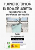 IV Jornada de formación en tecnología lingüística. Aplicaciones a la enseñanza del español