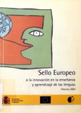 Sello europeo a la innovación en la enseñanza y aprendizaje de las lenguas. Premios 2004