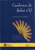 Cuadernos de Rabat nº 12. En torno a la calidad: actas de las III jornadas de intercambio de experiencias de los equipos directivos de los centro docentes españoles en Marruecos