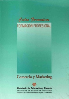 Comercio y marketing. Ciclos formativos. Formación profesional