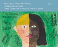 Mestizaje, interculturalidad, síntesis de culturas. XXIII Certamen artístico y literario 2013