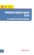 Premios Marta Mata 2010. A la calidad de los centros educativos