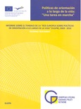 Políticas de orientación a lo largo de la vida: "Una tarea en marcha". Informe sobre el trabajo de la "Red europea sobre Políticas de Orientación a lo largo de la vida" (ELGPN), 2009-2010. Informe resumido