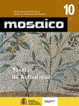 Mosaico nº 10. Revista para la promoción y apoyo a la enseñanza del español. Teselas de actualidad