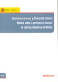 Convivencia escolar y diversidad cultural. Estudio sobre la convivencia escolar en centros educativos de Melilla