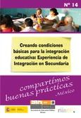 Creando condiciones básicas para la integración educativa: Experiencia de Integración en Secundaria. México