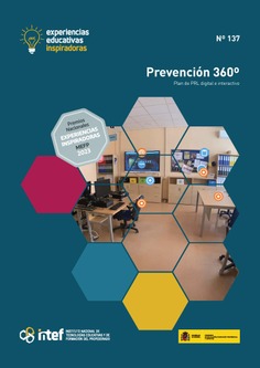 Experiencias educativas inspiradoras nº 137. Prevención 360 º. Plan de PRL digital e interactivo