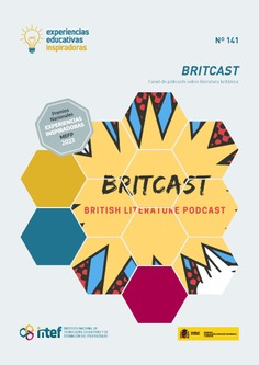 Experiencias educativas inspiradoras nº 141. Britcast. Canal de podcast sobre literatura británica.