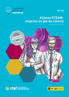 Experiencias educativas inspiradoras Nº 153. Alianza Steam: mujeres en pie de ciencia