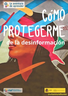 La aventura de aprender. Cómo protegerme de la desinformación