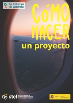 La aventura de aprender. Cómo hacer un proyecto