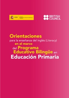 Orientaciones para la enseñanza del inglés (Literacy) en el marco del programa educativo bilingüe en educación primaria