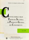 Programa Sectorial de Promocion General del Conocimiento, convocatorias 1988-1989