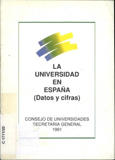 La universidad en España : datos y cifras, 1991