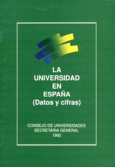 La universidad en España : (datos y cifras)