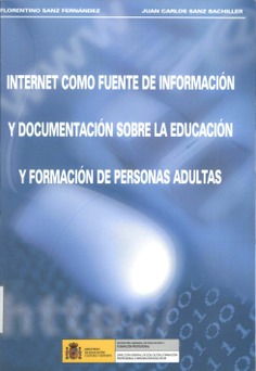 Internet como fuente de información y documentación sobre la educación y formación de personas adultas