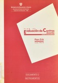 Plan de evaluación de centros docentes : (niveles no universitarios) : Plan EVA, curso 1992-93, documento 2 