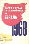 Datos y cifras de la enseñanza en España 1968 , vol. II