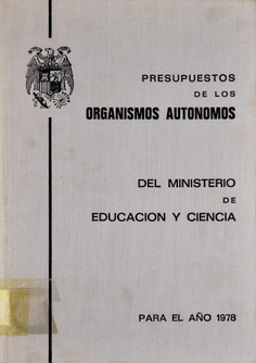 Presupuestos de los organismos autónomos del Ministerio de Educación y Ciencia para el año 1978