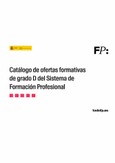 Catálogo de ofertas formativas de grado D del Sistema de Formación Profesional