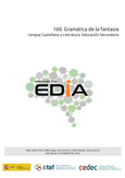 Proyecto EDIA nº 160. Gramática de la fantasía