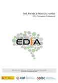 Proyecto EDIA nº 188. Parada 6: Marca tu rumbo