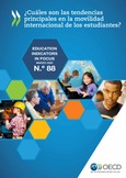 EDIF 88. ¿Cuáles son las tendencias principales en la movilidad internacional de los estudiantes?