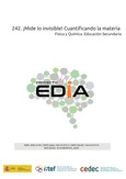 Proyecto EDIA nº 242. ¡Mide lo invisible! Cuantificando la materia