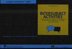 Intersubject activities. Actividades en inglés en conexión con otras áreas