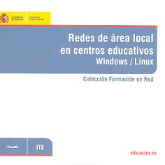 Redes de área local en centros educativos. Windows / Linux