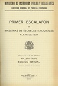 Primer escalafón de maestras de escuelas nacionales, altas de 1934