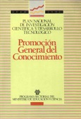 Plan nacional de investigación científica y desarrollo tecnológico. Promoción general del conocimiento