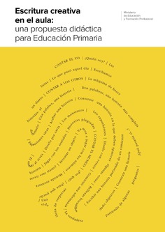 Escritura creativa en el aula: una propuesta didáctica para Educación Primaria