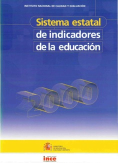 Sistema estatal de indicadores de la educación. Edición 2000