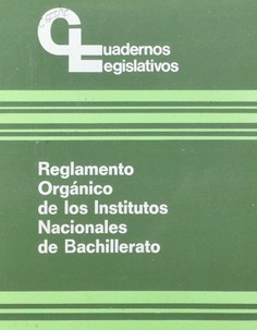 Reglamento Orgánico de los Institutos Nacionales de Bachillerato