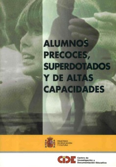 Alumnos precoces, superdotados y de altas capacidades