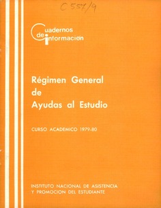 Régimen general de ayudas al estudio. Curso académico 1979-80