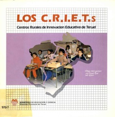 Los C.R.I.E.T.s (Centros Rurales de Innovación Educativa de Teruel)