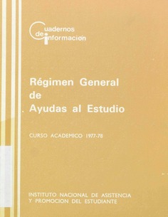 Régimen General de Ayudas al Estudio. Curso académico 1977-78