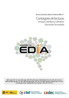 Proyecto EDIA nº 7. Contágiate de lecturas. Educación Secundaria. Curso 1º y 2º de ESO