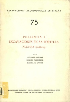Pollentia: I. Excavaciones en Sa Portella. Alcudia (Mallorca)