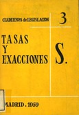 Tasas y exacciones. S. Madrid 1959