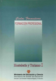 Hostelería y Turismo II. Ciclos Formativos. Formación Profesional