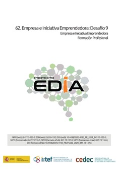 Proyecto EDIA nº 62. Empresa e Iniciativa Emprendedora. Desafío 9. Formación Profesional