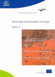 Temas clave de la educación en Europa. Volumen 3. La profesión docente en Europa: perfil, tendencias e intereses. Informe III: condiciones laborales y salario