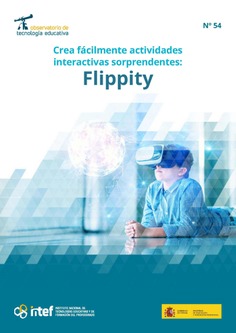Observatorio de Tecnología Educativa nº 54. Crea fácilmente actividades interactivas sorprendentes: Flippity