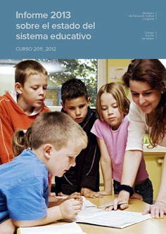 Informe 2013 sobre el estado del sistema educativo. Curso 2011-2012