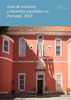 Guía de asesores y docentes españoles en Portugal. 2019