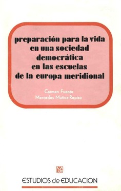 Preparación para la vida en una sociedad democrática en las escuelas de la Europa meridional